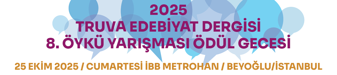 Truva Edebiyat Dergisi 2025 / 8. Öykü Yarışması Ödül Töreni 