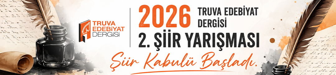 Truva Edebiyat Dergisi 2. Şiir Yarışması Başvuru Şartları 